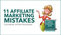 11 Affiliate Marketing Mistakes You Must Not Make